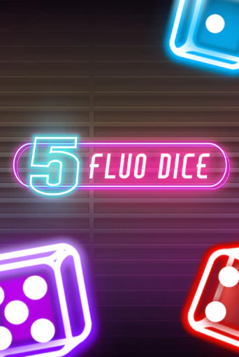Демо игра 5 Fluo Dice от  | Casino X BY