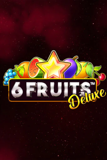 Демо игра 6 Fruits Deluxe от  | Casino X BY