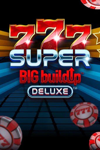 Демо игра 777 Super BIG BuildUp™ Deluxe™ от  | Casino X BY