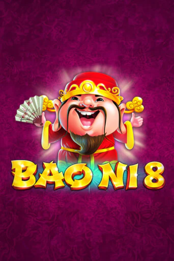 Демо игра BAO NI 8 от  | Casino X BY