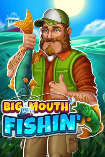 Демо игра Big Mouth Fishin™ от  | Casino X BY