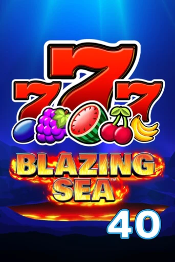 Демо игра Blazing Sea 40 от  | Casino X BY