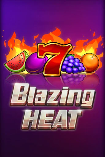 Демо игра Blazing Heat от  | Casino X BY