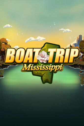 Демо игра Boat Trip Mississippi от  | Casino X BY