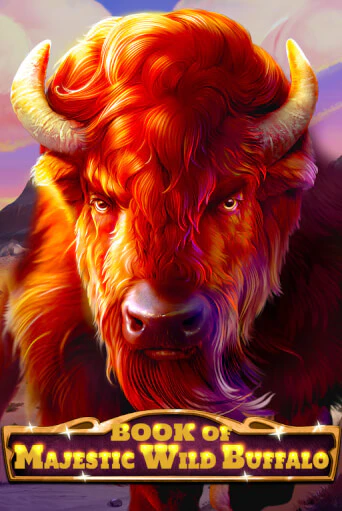 Демо игра Book Of Majestic Wild Buffalo от  | Casino X BY