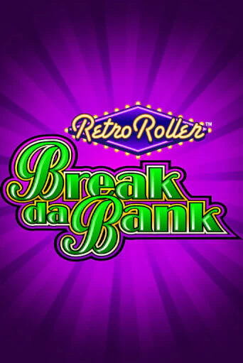 Демо игра Break da Bank Retro Roller™ от  | Casino X BY