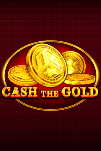 Демо игра Cash The Gold от  | Casino X BY