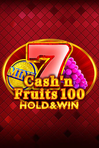 Демо игра Cash'n Fruits 100 Hold And Win от  | Casino X BY