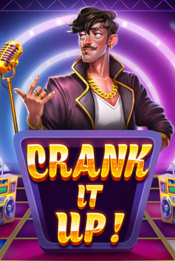 Демо игра Crank it Up от  | Casino X BY