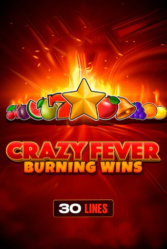 Демо игра Crazy Fever: Burning Wins от  | Casino X BY