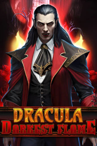 Демо игра Dracula - Darkest Flame от  | Casino X BY