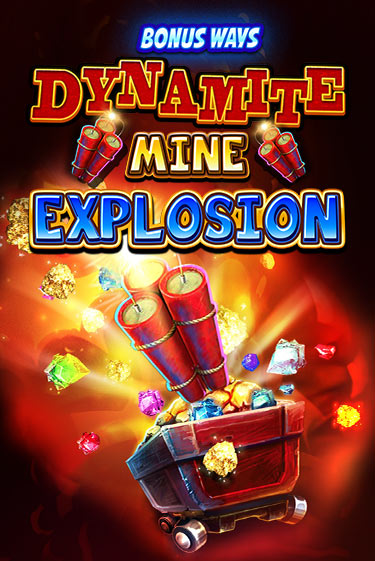 Демо игра Dynamite Mine Explosion от  | Casino X BY