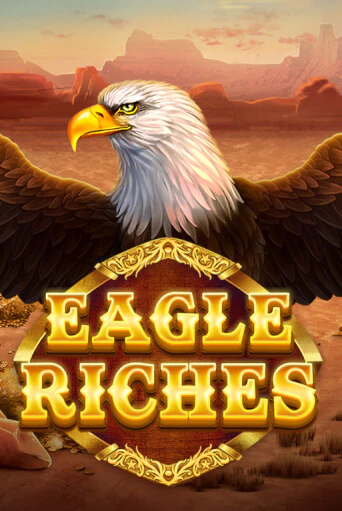 Демо игра Eagle Riches от  | Casino X BY