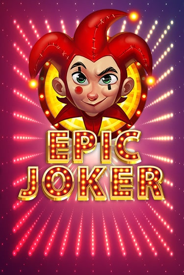 Демо игра Epic Joker от  | Casino X BY