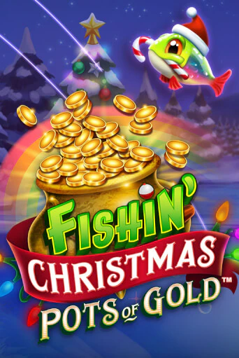 Демо игра Fishin Christmas Pots of Gold от  | Casino X BY