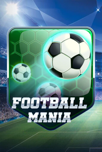 Демо игра Football Mania от  | Casino X BY