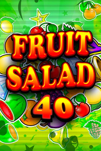Демо игра Fruit Salad 40 от  | Casino X BY