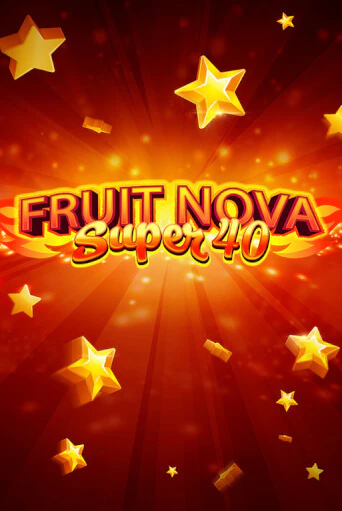 Демо игра Fruit Super Nova 40 от  | Casino X BY