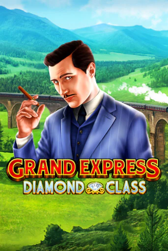 Демо игра Grand Express Diamond Class от  | Casino X BY