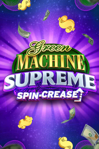 Демо игра Green Machine Supreme от  | Casino X BY
