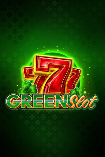 Демо игра Green Slot от  | Casino X BY