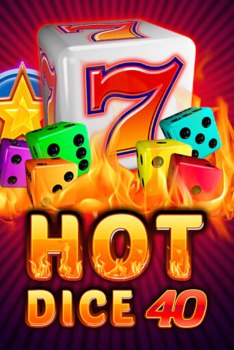 Демо игра Hot Dice 40 от  | Casino X BY