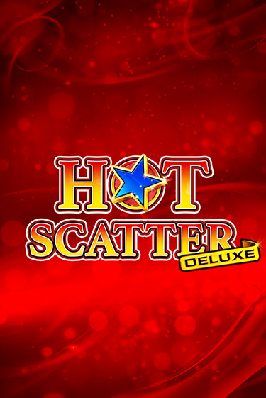 Демо игра Hot Scatter Deluxe от  | Casino X BY