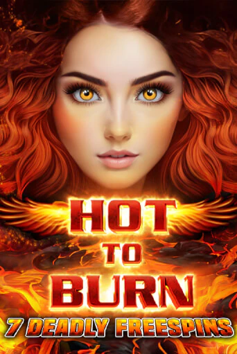 Демо игра Hot to Burn 7 Deadly Free Spins от  | Casino X BY