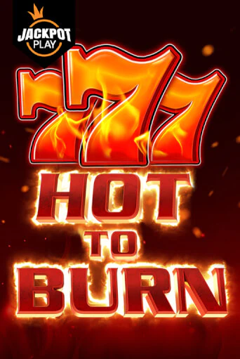 Демо игра Hot to Burn Jackpot Play от  | Casino X BY