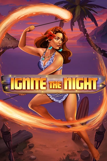Демо игра Ignite the Night от  | Casino X BY