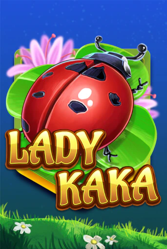 Демо игра Lady KAKA от  | Casino X BY