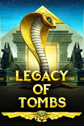 Демо игра Legacy Of Tombs от  | Casino X BY