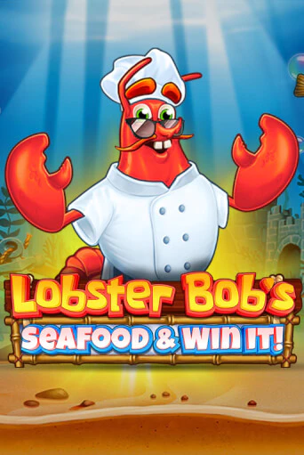 Демо игра Lobster Bob's Sea Food and Win It от  | Casino X BY