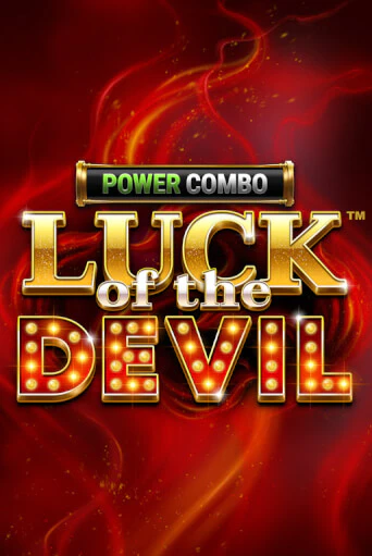 Демо игра Luck of the Devil: POWER COMBO™ от  | Casino X BY
