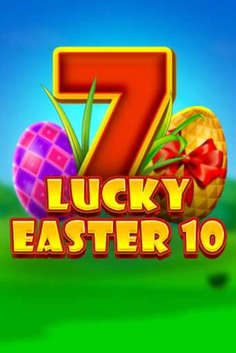 Демо игра Lucky Easter 10 от  | Casino X BY