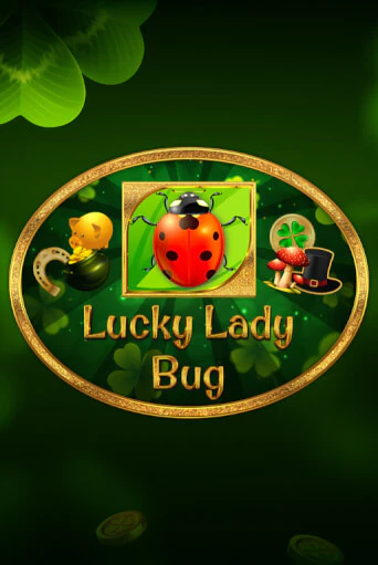 Демо игра Lucky Lady Bug от  | Casino X BY