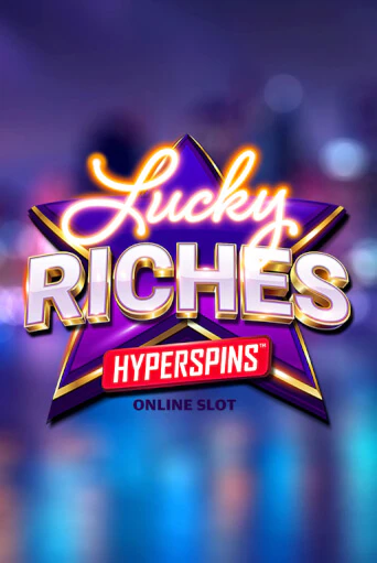 Демо игра Lucky Riches Hyperspins от  | Casino X BY