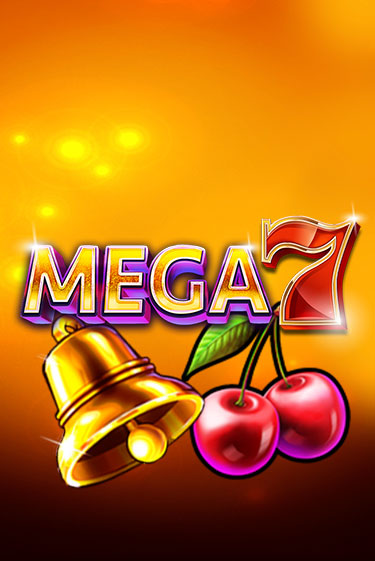 Демо игра Mega 7 от  | Casino X BY