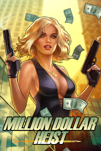 Демо игра Million Dollar Heist от  | Casino X BY