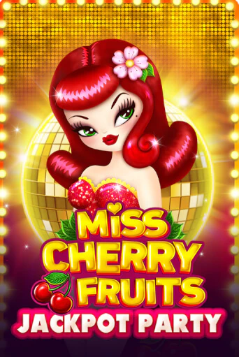 Демо игра Miss Cherry Fruits Jackpot Party от  | Casino X BY