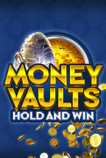 Демо игра Money Vaults от  | Casino X BY