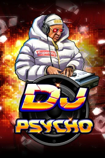 Демо игра DJ Psycho от  | Casino X BY