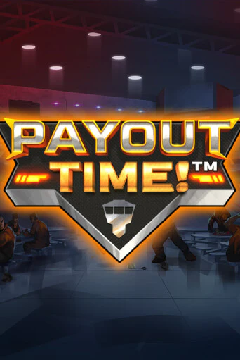 Демо игра Payout Time!™ от  | Casino X BY