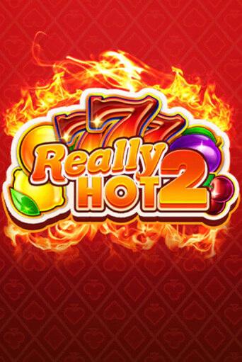 Демо игра Really Hot 2 от  | Casino X BY