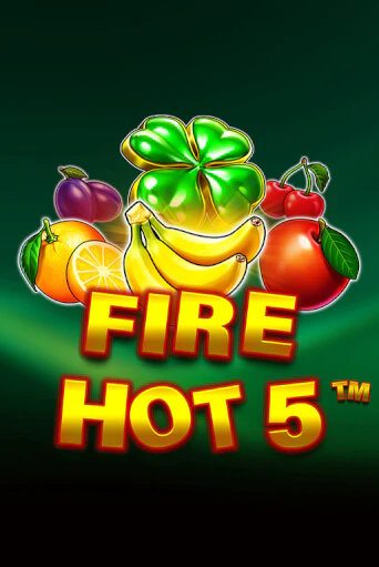 Демо игра Fire Hot 5 от  | Casino X BY