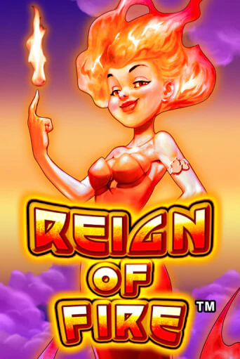 Демо игра Reign of Fire™ от  | Casino X BY