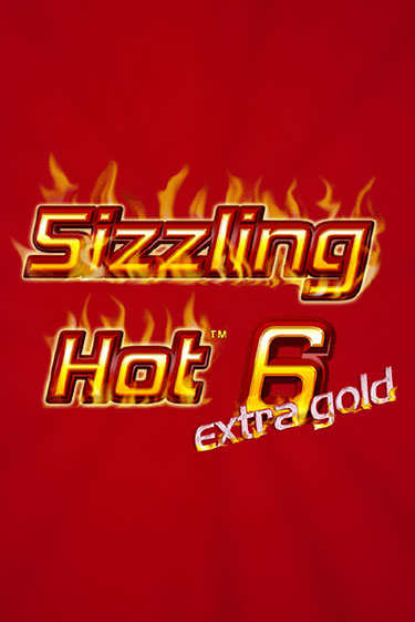 Демо игра Sizzling Hot 6 Extra Gold от  | Casino X BY