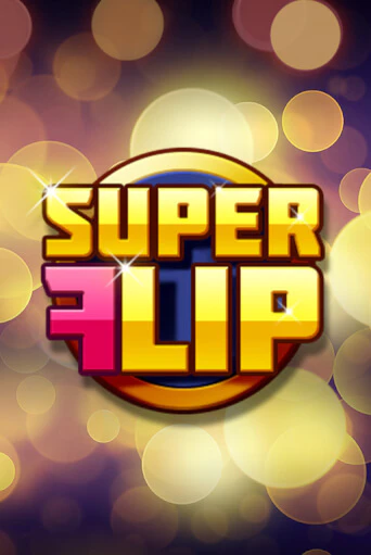Демо игра Super Flip от  | Casino X BY