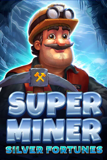 Демо игра Super Miner - Silver Fortunes от  | Casino X BY
