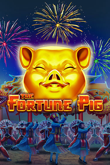 Демо игра The Fortune Pig от  | Casino X BY